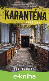 Karanténa: Samotári