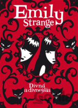 Emily Strange: Divná a divnejšia