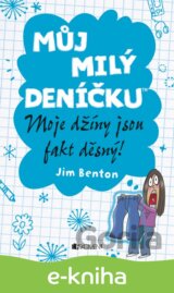 Můj milý deníčku – Moje džíny jsou fakt děsný!
