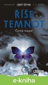 Říše temnot – Černá magie