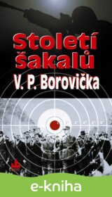 Století šakalů