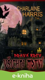 Pravá krev - Všichni mrtví