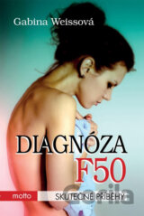 Diagnóza F50 (české vydání)
