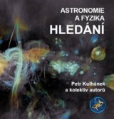Astronomie a fyzika – Hledání