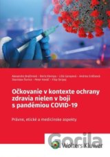 Očkovanie v kontexte ochrany zdravia nielen v boji s pandémiou COVID-19