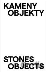 Kameny. Objekty / Stones. Objects