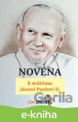 Novéna k svätému Jánovi Pavlovi II.