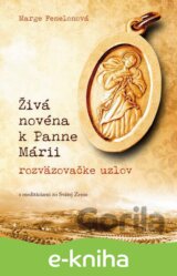 Živá novéna k Panne Márii, rozväzovačke uzlov