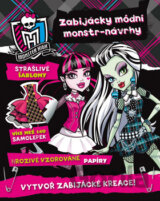 Monster High: Zabijácky módní monstr - návrhy