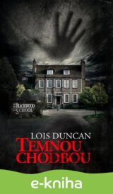 Temnou chodbou