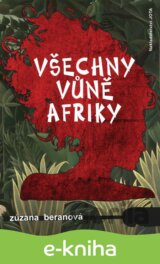 Všechny vůně Afriky