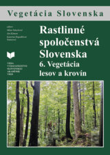 Rastlinné spoločenstvá Slovenska 6.