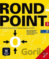 Rond-point 3 – Livre de léleve  B2 + CD