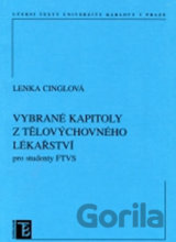 Vybrané kapitoly z tělovýchovného lékařství pro studenty FTVS