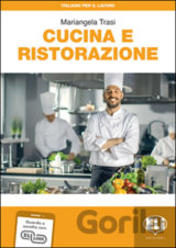 Italiano per il lavoro: Cucina e ristorazione + Downloadable Audio Tracks