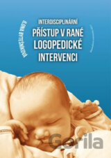 Interdisciplinární přístup v rané logopedické intervenci