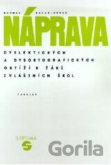 Náprava dyslektických a dysortografických obtíží u žáků zvláštních škol - tabulky