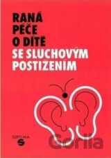 Psychomotorický vývoj sluchově postižených dětí v předškolním věku