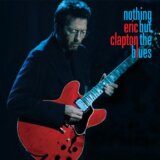 Eric Clapton: Nothing But the Blues Ltd. LP