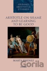 Aristotle on Shame and Learning to Be Good