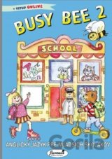 Busy Bee 2 (Učebnica s pracovným zošitom)