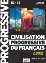 Civilisation progressive du français - Niveau avancé B2-C1