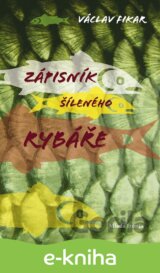 Zápisník šíleného rybáře
