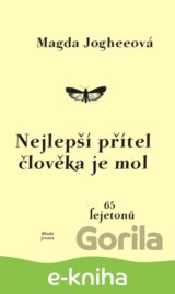 Nejlepší přítel člověka je mol
