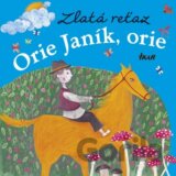 Zlatá reťaz: Orie Janík, orie