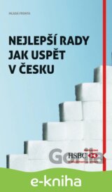 Nejlepší rady jak uspět v Česku