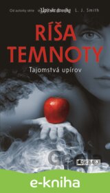 Ríša temnoty 1 – Tajomstvá upírov