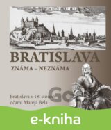 Bratislava známa - neznáma