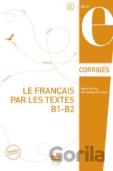 Le français par les textes B1-B2