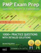 PMP Exam Prep Questions, Answers and Explanations