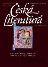 Česká literatura ve zkratce