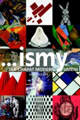 Ismy – Jak chápat moderní umění