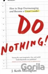 Do Nothing!