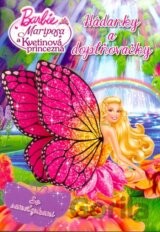 Barbie: Mariposa a Kvetinová princezná