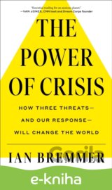 The Power of Crisis