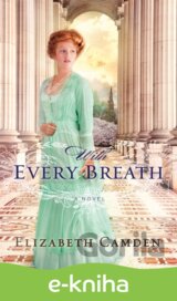 With Every Breath