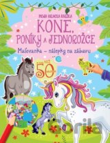 Kone, poníky a jednorožce - Moja hracia knižka