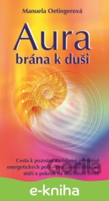 Aura - brána k duši