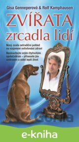 Zvířata - zrcadla lidí