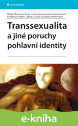 Transsexualita a jiné poruchy pohlavní identity