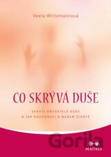 Co skrývá duše