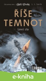 Říše temnot – Lovci zla