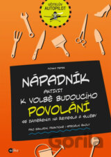 Nápadník aktivit k volbě budoucího povolání se zaměřením na řemesla a služby