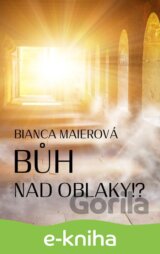 Bůh nad oblaky!?