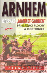 Arnhem - operace "Market Garden"