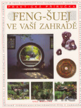 Feng-Šuej ve vaší zahradě